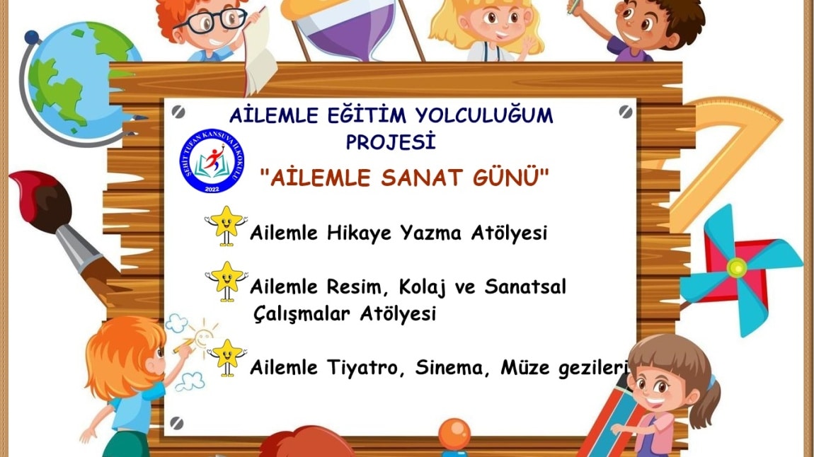 AİLEMLE EĞİTİM YOLCULUĞUM PROJESİ